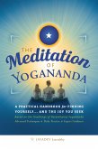 The Meditation of Yogananda (fixed-layout eBook, ePUB)