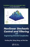 Nonlinear Stochastic Control and Filtering with Engineering-Oriented Complexities