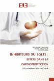 INHIBITEURS DU SGLT2 : EFFETS DANS LA CARDIOPROTECTION