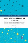 Doing Research In and On the Digital