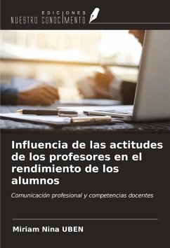 Cover Influencia de las actitudes de los profesores en el rendimiento de los alumnos