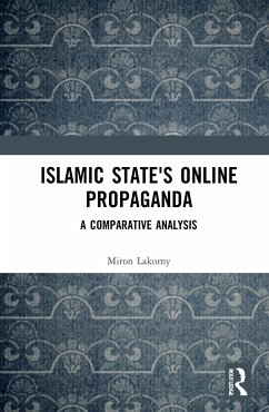 Islamic State's Online Propaganda - Lakomy, Miron
