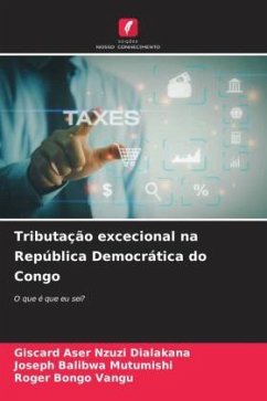 Tributação excecional na República Democrática do Congo - Nzuzi Dialakana, Giscard Aser;Balibwa Mutumishi, Joseph;Bongo Vangu, Roger