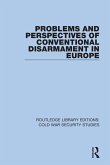 Problems and Perspectives of Conventional Disarmament in Europe