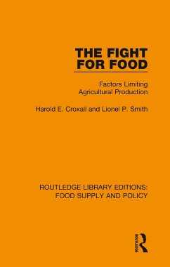 The Fight for Food - Croxall, Harold E; Smith, Lionel P