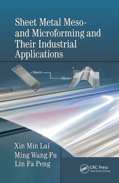 Sheet Metal Meso- and Microforming and Their Industrial Applications - Lai, Xin Min; Fu, Ming Wang; Peng, Lin Fa