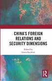 China's Foreign Relations and Security Dimensions