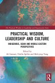 Practical Wisdom, Leadership and Culture