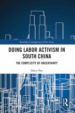 Doing Labor Activism in South China - Pan, Darcy