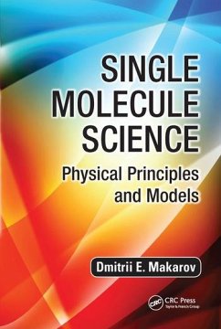Single Molecule Science - Makarov, Dmitrii E