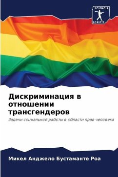 Diskriminaciq w otnoshenii transgenderow - Bustamante Roa, Mikel Andzhelo