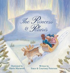 The Princess & Polaris - Peterson, Courtney; Peterson, Stace