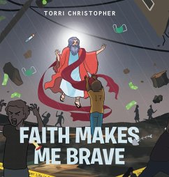 Cover Faith Makes Me Brave