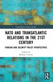NATO and Transatlantic Relations in the 21st Century