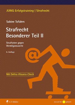 Strafrecht Besonderer Teil II - Tofahrn, Sabine