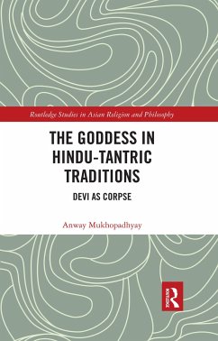 The Goddess in Hindu-Tantric Traditions - Mukhopadhyay, Anway