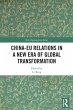 China-EU Relations in a New Era of... - Bild 1