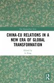 China-EU Relations in a New Era of Global Transformation