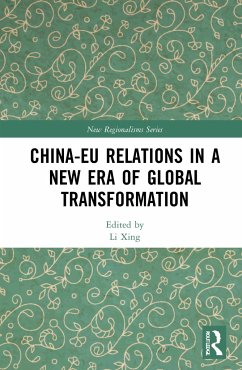 China-EU Relations in a New Era of Global Transformation