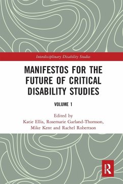 Cover Manifestos for the Future of Critical Disability Studies
