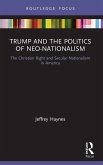Trump and the Politics of Neo-Nationalism