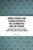 Armed Drones and Globalization in the Asymmetric War on Terror