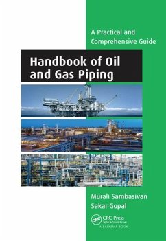 Handbook of Oil and Gas Piping - Sambasivan, Murali; Gopal, Sekar
