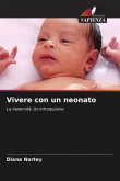 Vivere con un neonato