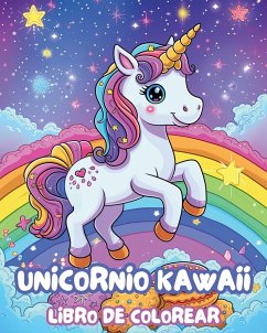 Unicornio Kawaii - Libro de Colorear - Tate, Astrid