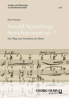 Arnold Schönbergs Streichquartett op. 7 - Petersen, Peter