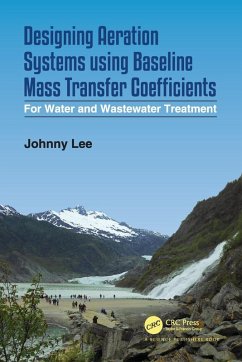 Designing Aeration Systems using Baseline Mass Transfer Coefficients - Lee, Johnny