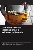 Uso delle rimesse internazionali e sviluppo in Uganda