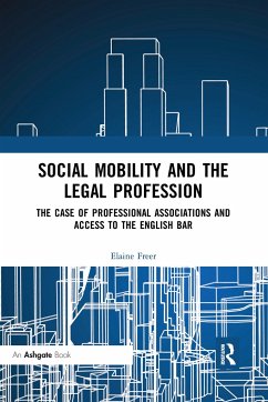 Social Mobility and the Legal Profession - Freer, Elaine