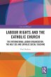 Labour Rights and the Catholic Church - Bild 1