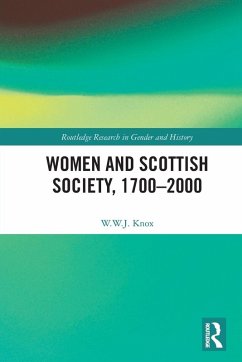 Women and Scottish Society, 1700-2000 - Knox, W W J