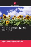 Fitorremediação (poder das flores)