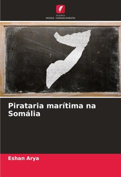 Cover Pirataria marítima na Somália