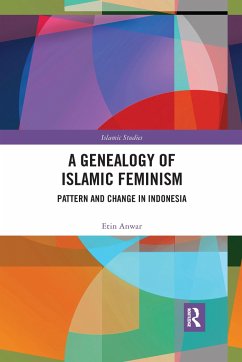 A Genealogy of Islamic Feminism - Anwar, Etin