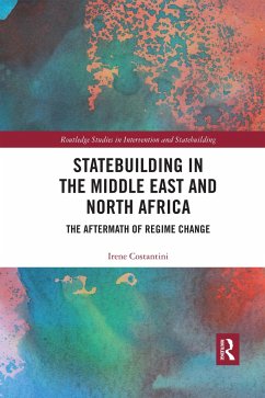 Statebuilding in the Middle East and North Africa - Costantini, Irene