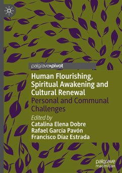 Human Flourishing, Spiritual Awakening and Cultural Renewal