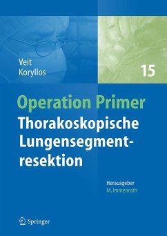 Thorakoskopische Lungensegmentresektion - Veit, Stefanie;Koryllos, Aris