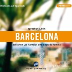 Barcelona. Hörbuch auf Spanisch. (MP3-Download)