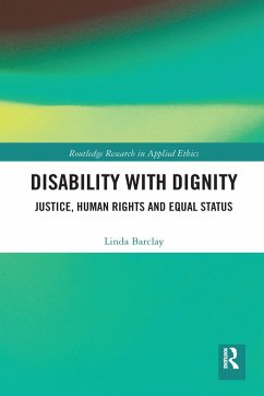 Disability with Dignity - Barclay, Linda