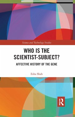 Who is the Scientist-Subject? - Shah, Esha