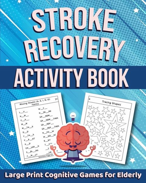 Stroke Recovery Activity Book Stroke Recovery Activity Book