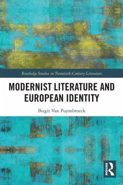 Modernist Literature and European Identity - Puymbroeck, Birgit Van