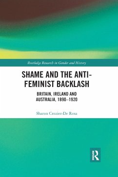 Shame and the Anti-Feminist Backlash - Crozier-De Rosa, Sharon