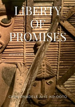 Liberty of Promises - Onadele, Cash