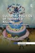 Cultural Politics of Targeted Killing - Bild 1