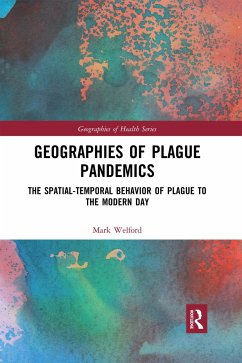 Geographies of Plague Pandemics - Welford, Mark
